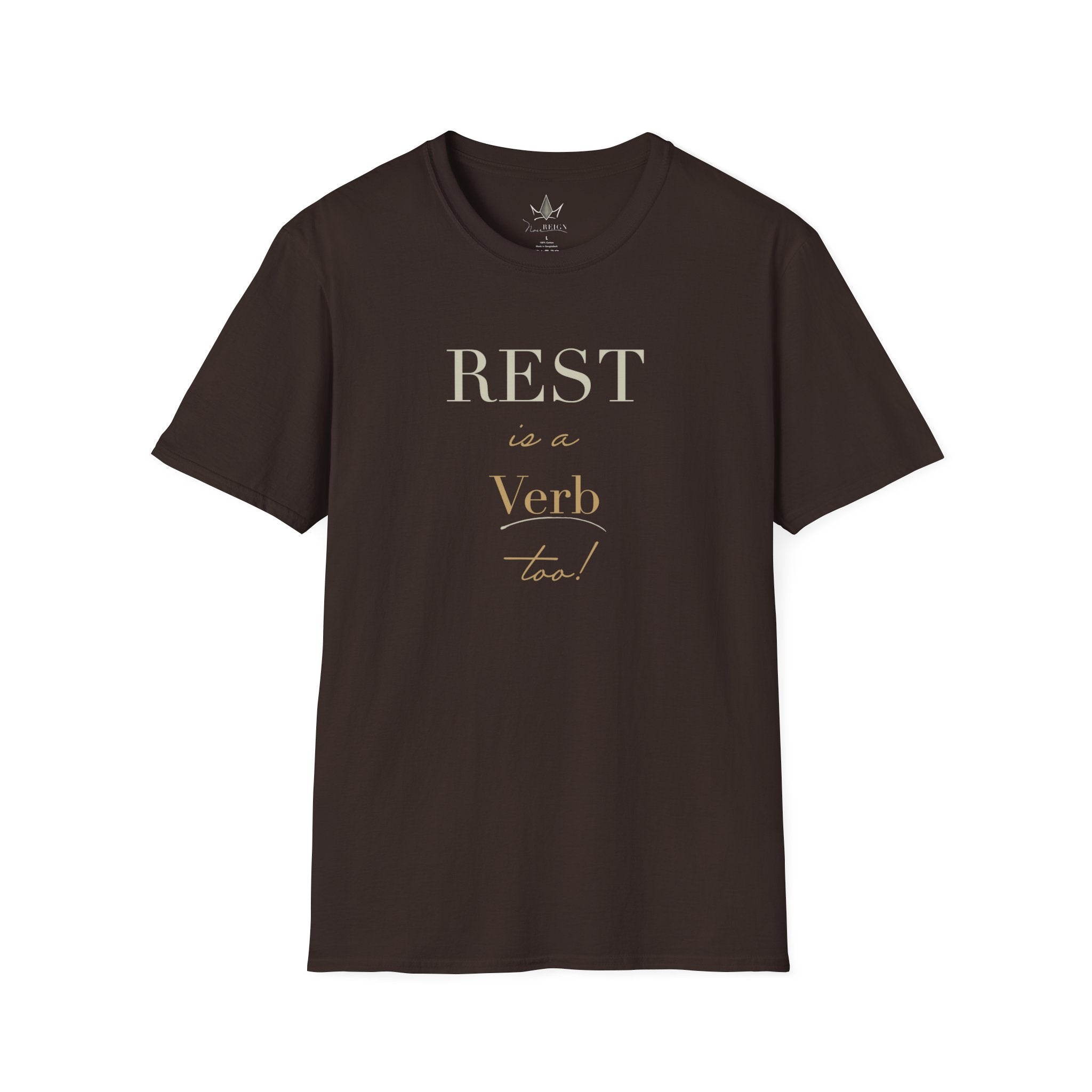 Rest is a Verb - Graphic T-Shirt